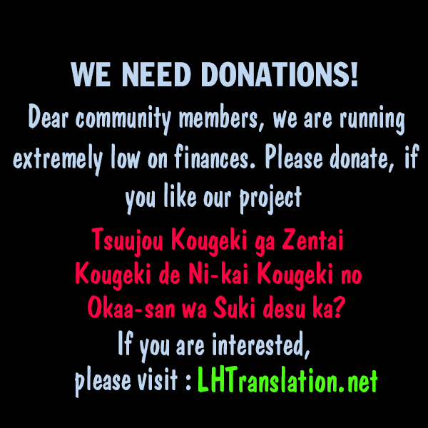 Tsuujou Kougeki ga Zentai Kougeki de Ni-kai Kougeki no Okaa-san wa Suki desu ka? Chapter 1.4 page 16 - Chapter 1.4