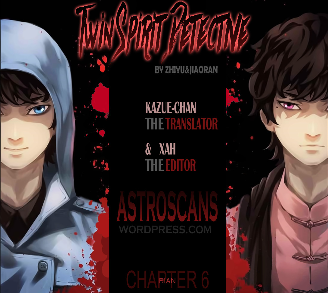 Twin Spirit Detectives Chapter 6 page 1 - Chapter 6 : Bian
