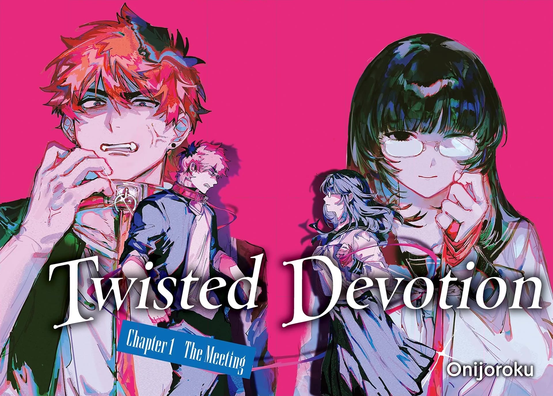Twisted Devotion Chapter 1 page 2 - Chapter 1