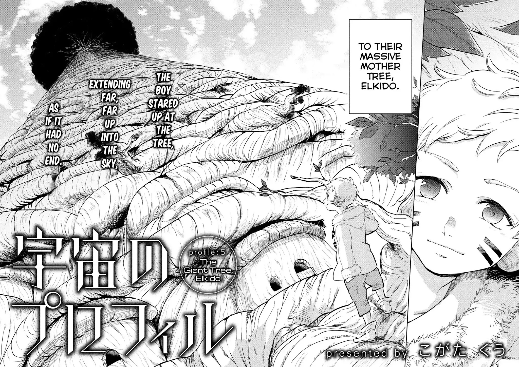 Uchuu no Profile Chapter 5 page 2 - Chapter 5: The Giant Tree, Elkido