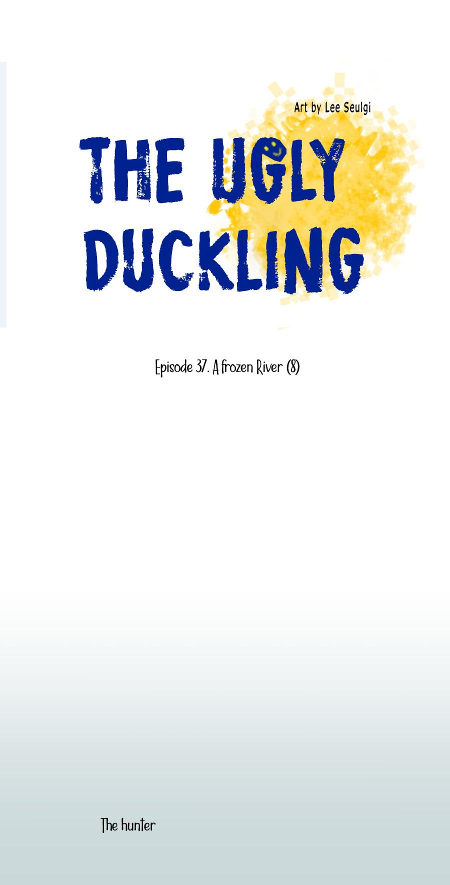 Ugly Duckling Chapter 37 page 13 - Chapter 37: Frozen River (8)