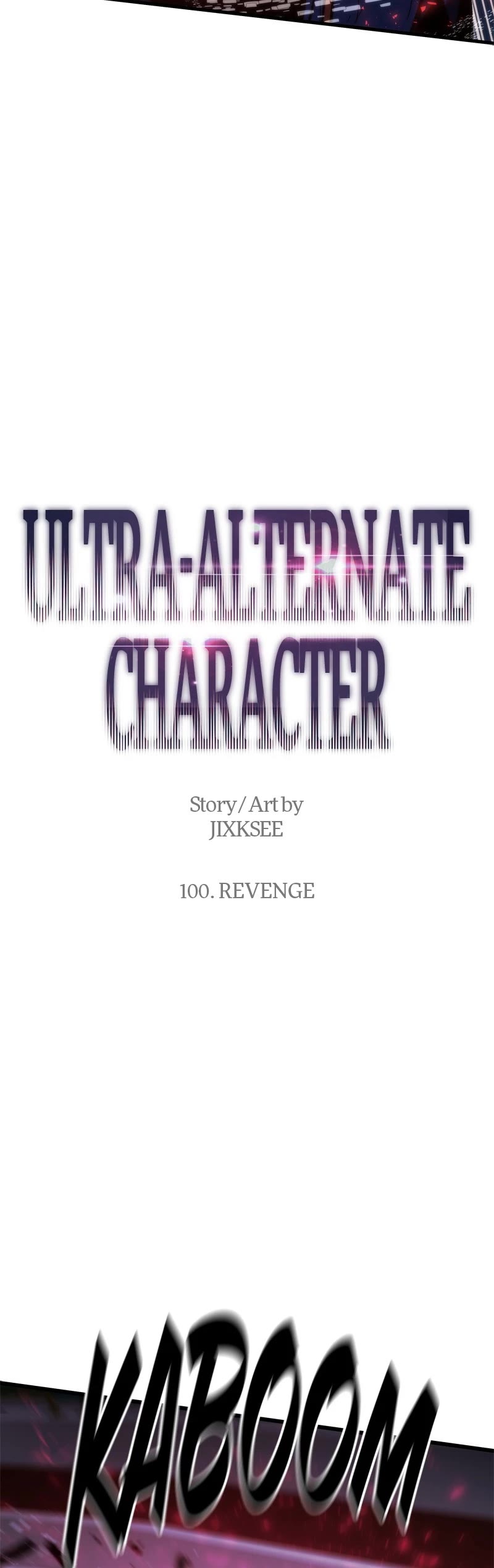 Ultra Alter Chapter 100 page 4 - Chapter 100: Ep. 100 - Revenge