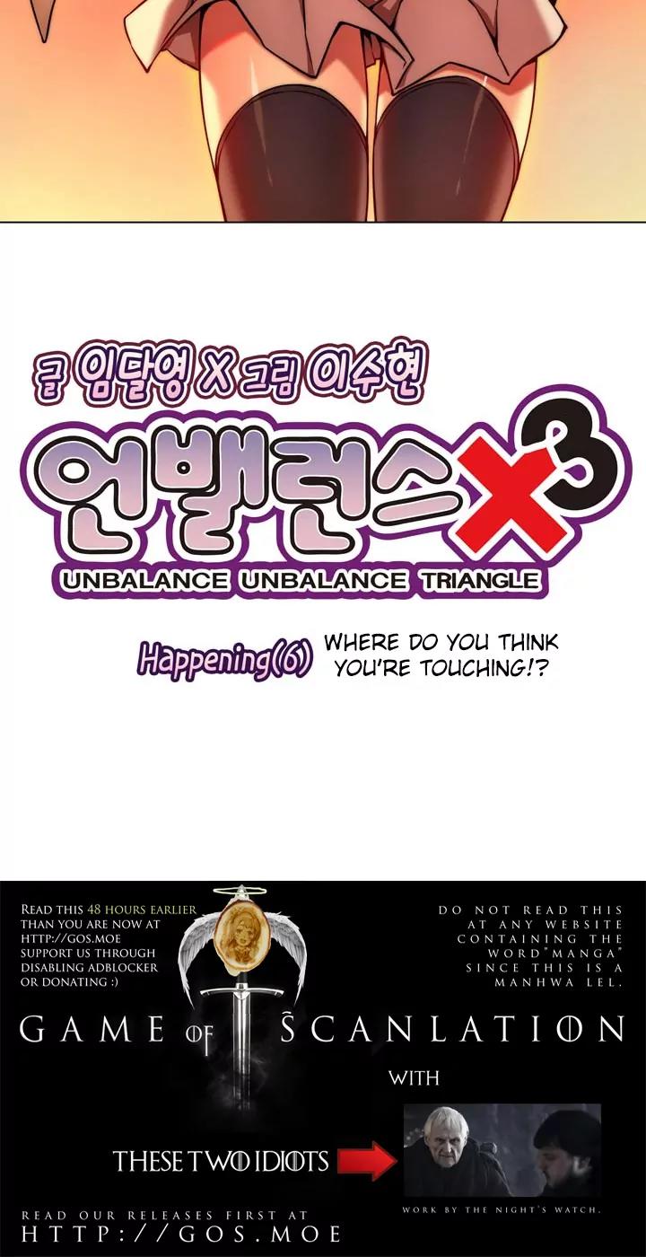 Unbalance x 3 Chapter 6 page 4 - Chapter 6: Happening (6) Where Do You Think You're Touching!?