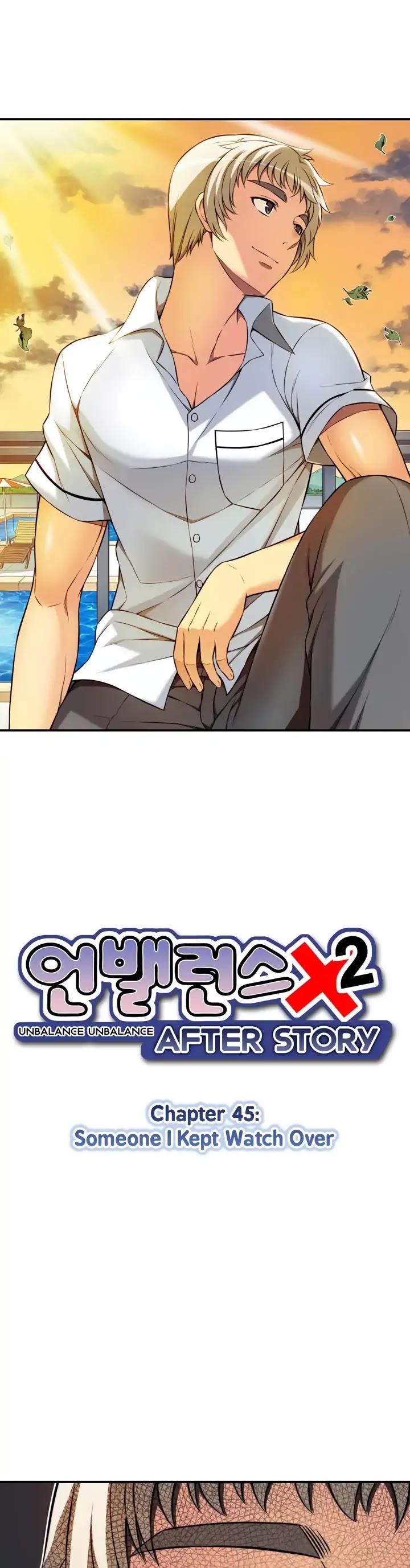 Unbalance x2: After Story Chapter 45 page 6 - Chapter 45: Someone I Kept Watch Over