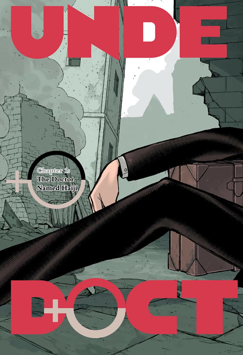Under Doctor Chapter 1 page 3 - Chapter 1: The Doctor Named Haiji