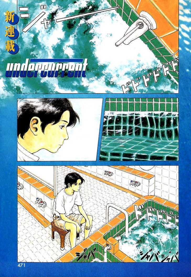 Undercurrent Chapter 1 page 1 - Chapter 1