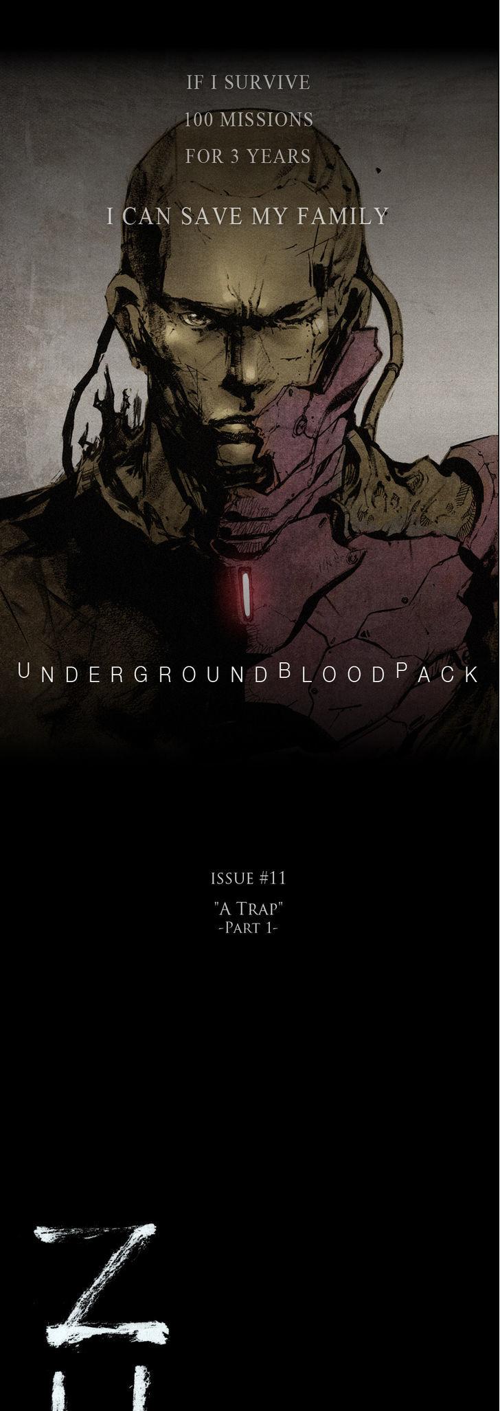 Underground Bloodpack Chapter 11 page 1 - Chapter 11 : #issue 11 - "A Trap" Part 1