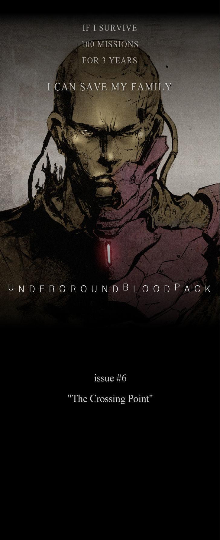 Underground Bloodpack Chapter 6 page 1 - Chapter 6 : #issue 6 - "The Crossing Point"