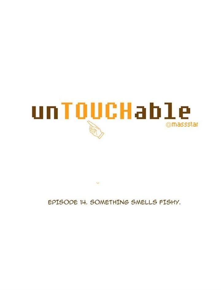 unTOUCHable (Massstar) Chapter 14 page 7 - Chapter 14 : Something Smells Fishy