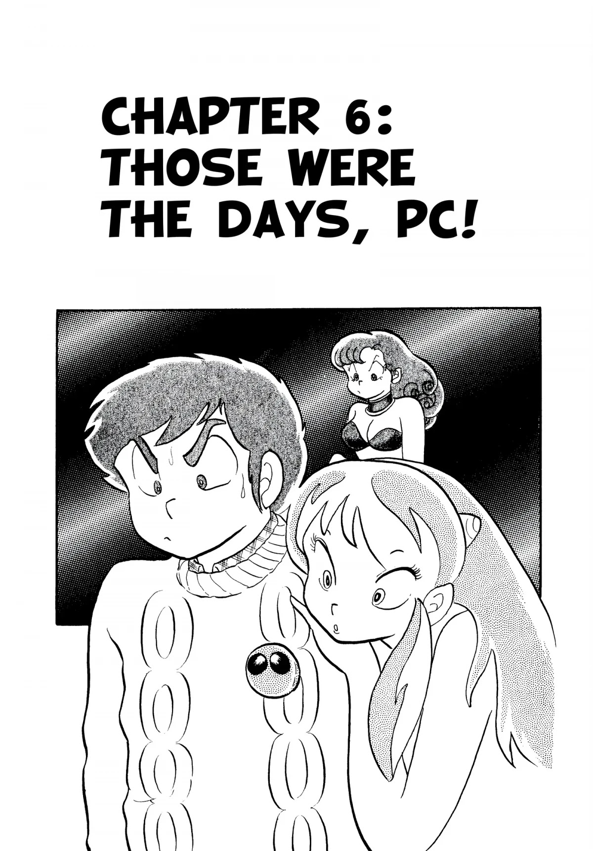 Urusei Yatsura Chapter 108 page 1 - Chapter 108: Those Were the Days, PC!
