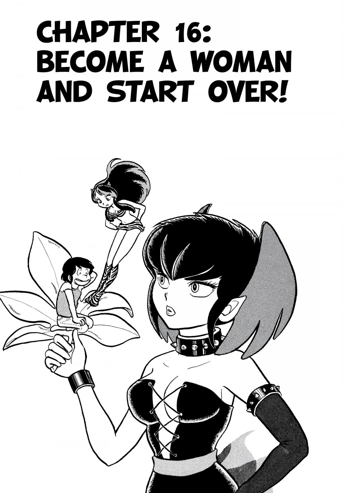 Urusei Yatsura Chapter 16 page 1 - Chapter 16: Become a Woman and Start Over!