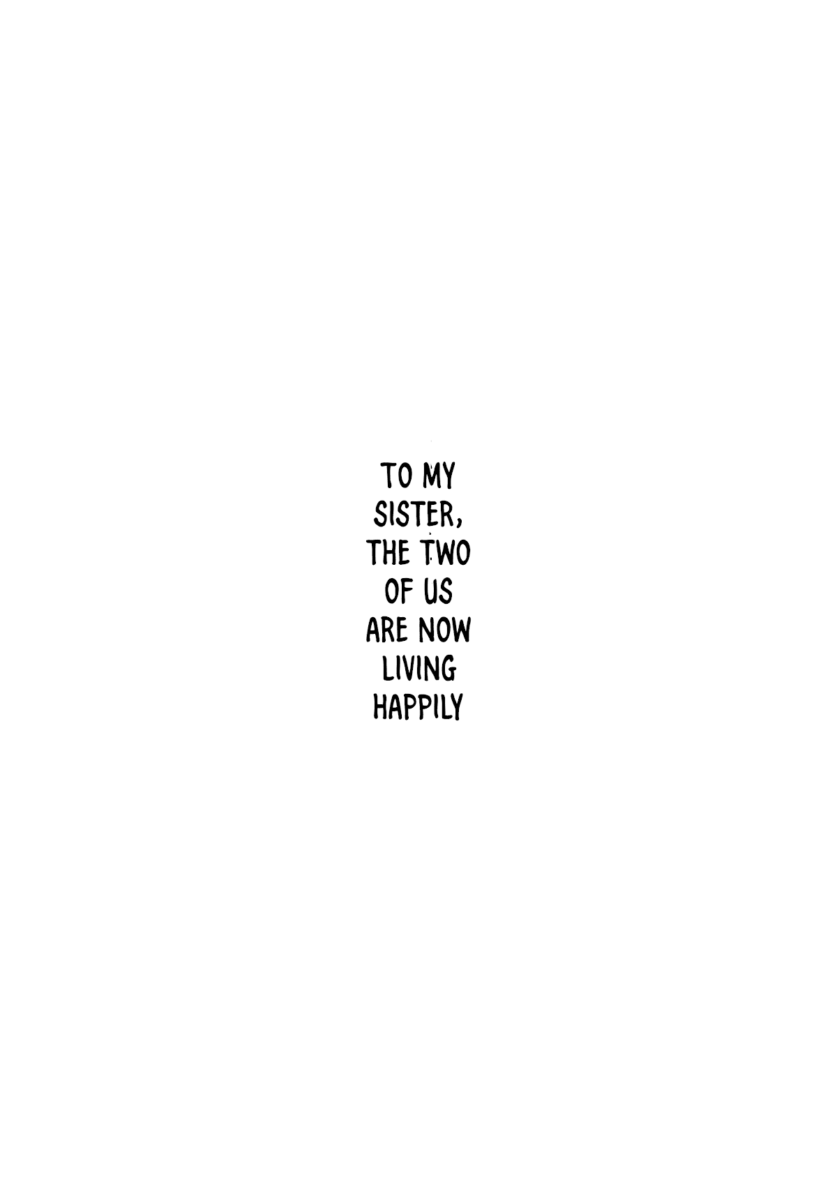 Us, The End of The World, And The Rest of Our Life Chapter 2 page 3 - Chapter 2: Our End and Then