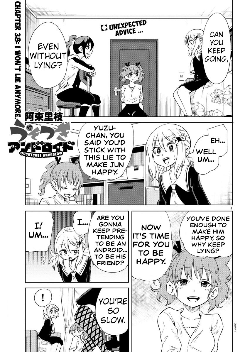 Usotsuki Android Chapter 38 page 1 - Chapter 38: I Won't Lie Anymore