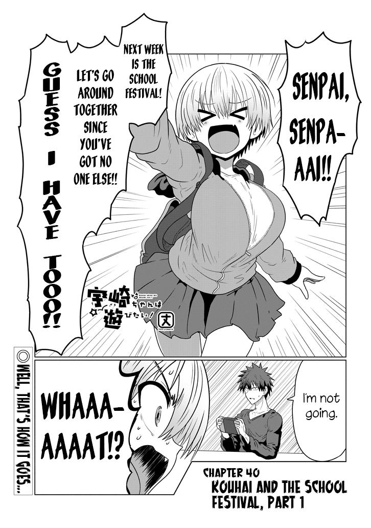 Uzaki-chan wa Asobitai! Chapter 40 page 1 - Chapter 40: Kouhai and the School Festival, Part 1