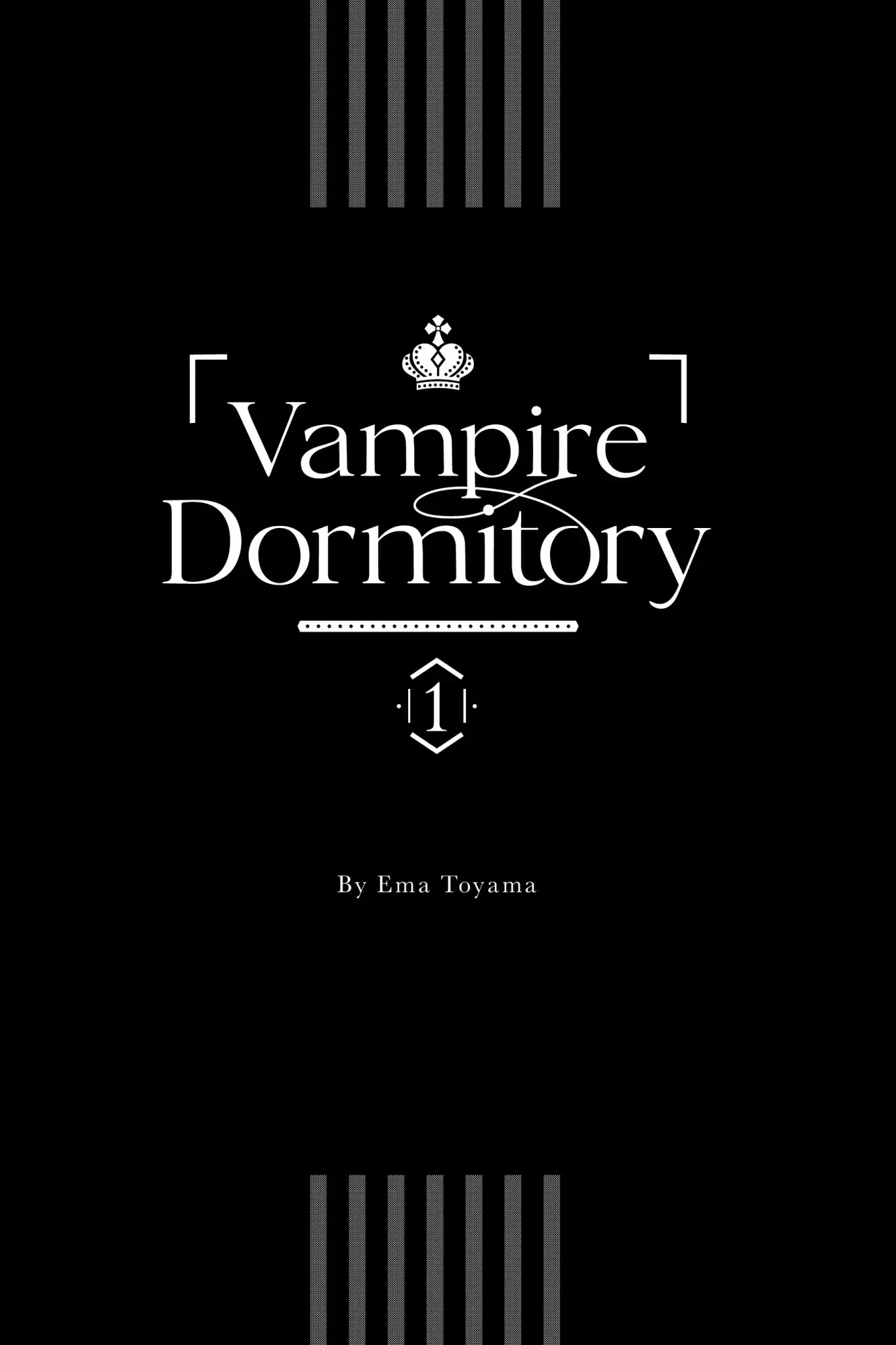 Vampire Dormitory Chapter 1 page 2 - Chapter 1: Vol.1 1st: THE BOY GETS PICKED UP