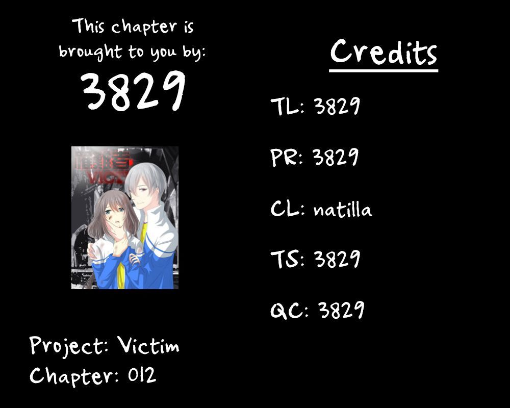 Victim Chapter 12 page 1 - Chapter 12 : I Wasn't Lying…