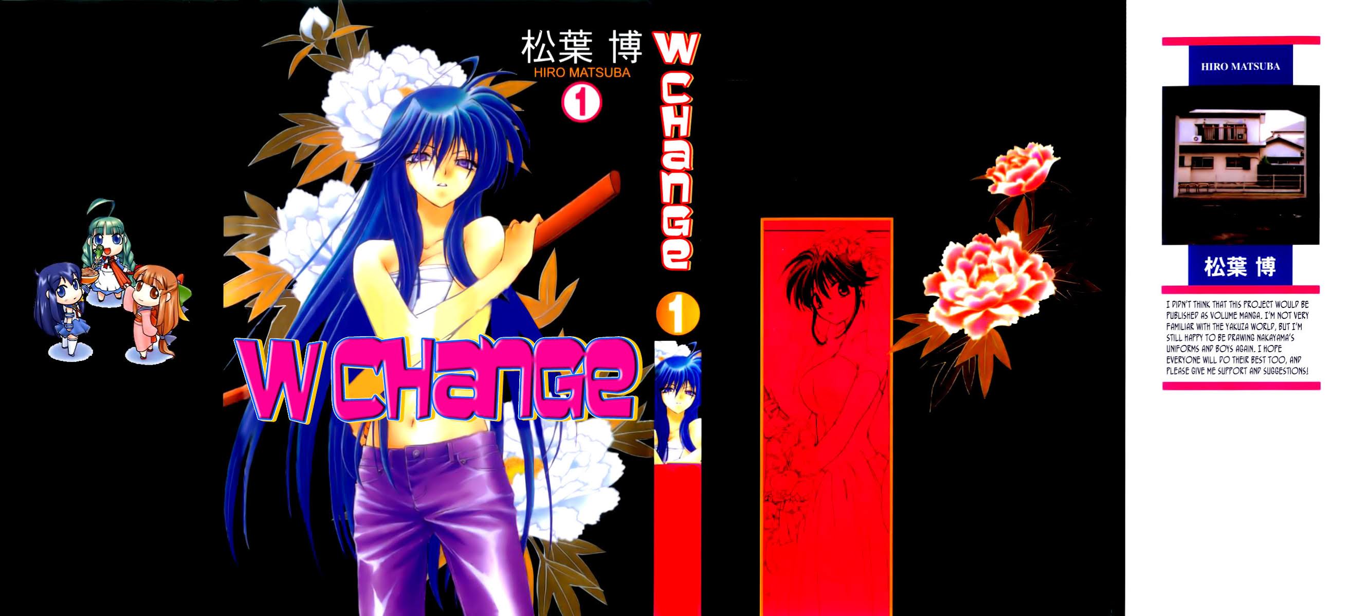 W Change!! Chapter 0 page 2 - Chapter 0: Prologue
