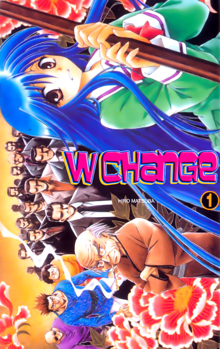 W Change!! Chapter 0 page 3 - Chapter 0: Prologue