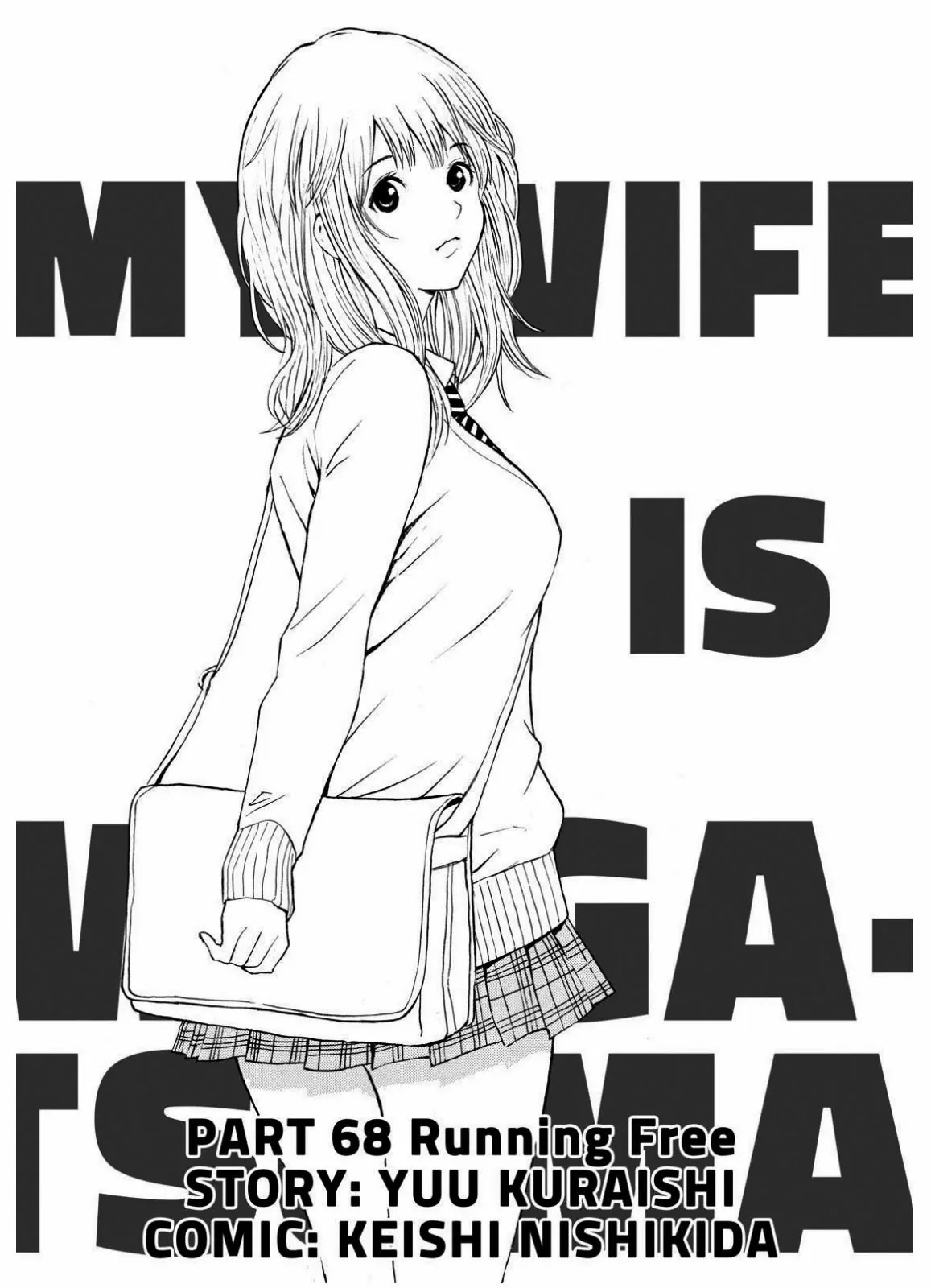 Wagatsuma-san wa Ore no Yome Chapter 10.68 page 1 - Vol.10 Chapter 68: Running Free