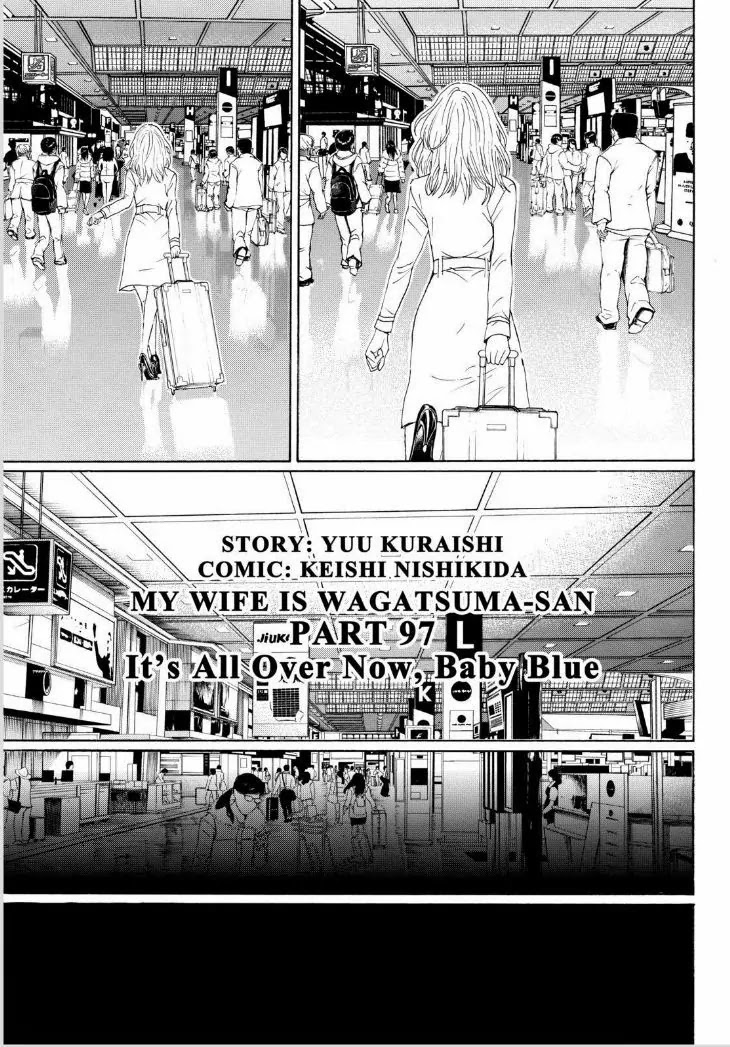 Wagatsuma-san wa Ore no Yome Chapter 13.97 page 5 - Vol.13 Chapter 97: It's All Over Now, Baby Blue