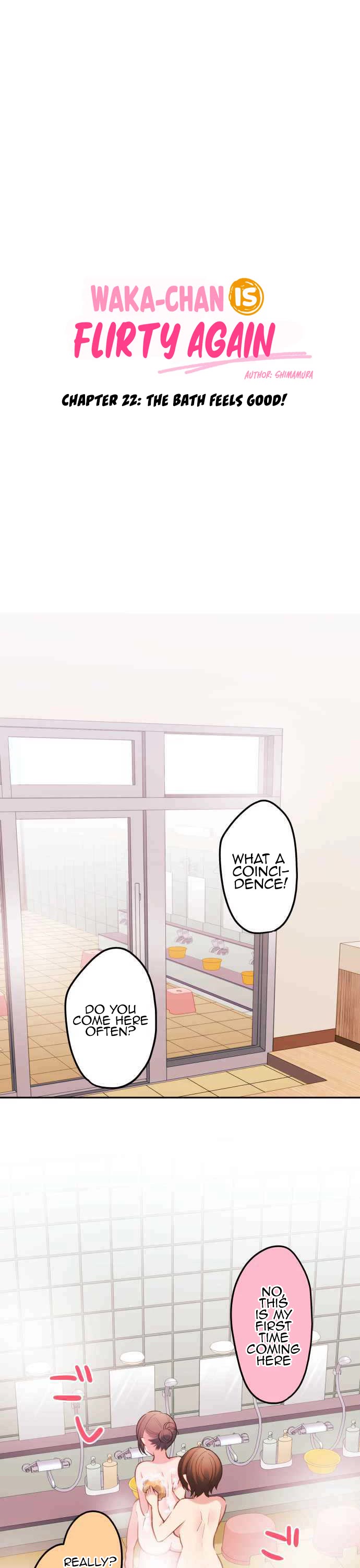 Waka-chan Is Flirty Again Chapter 22 page 3 - Chapter 22: The Bath Feels Good