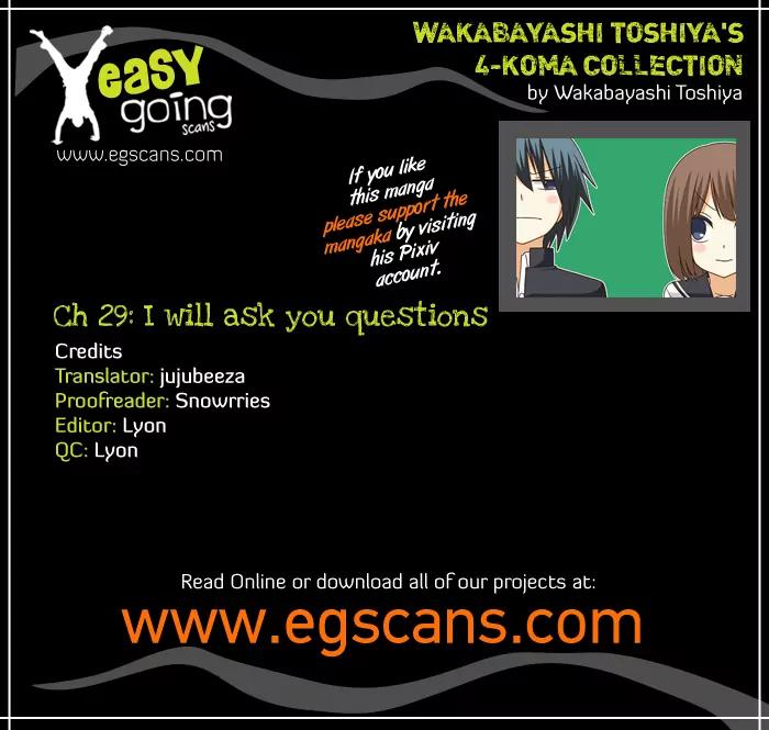 Wakabayashi Toshiya's 4-koma Collection Chapter 29 page 1 - Chapter 29: I Will Ask You Questions