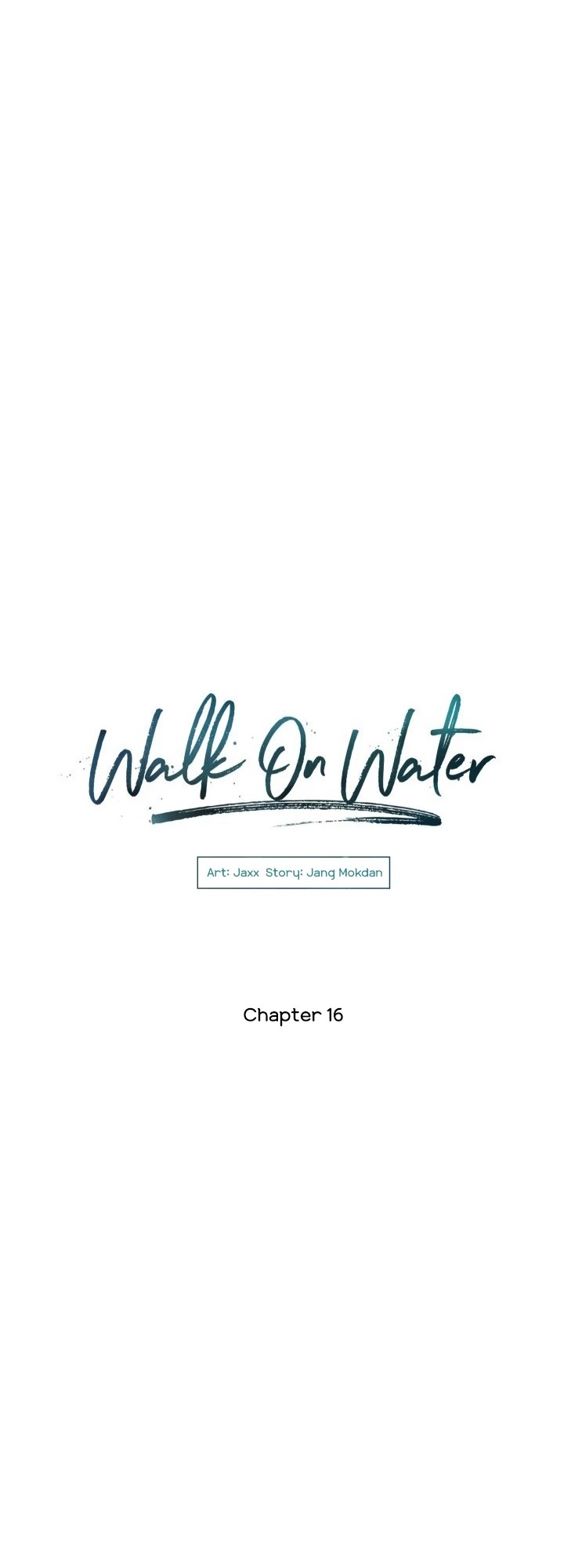 Walk on Water Chapter 16 page 14 - Chapter 16