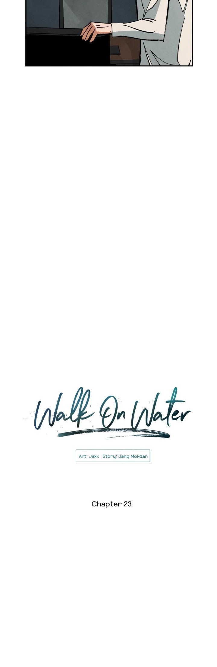Walk on Water Chapter 23 page 5 - Chapter 23