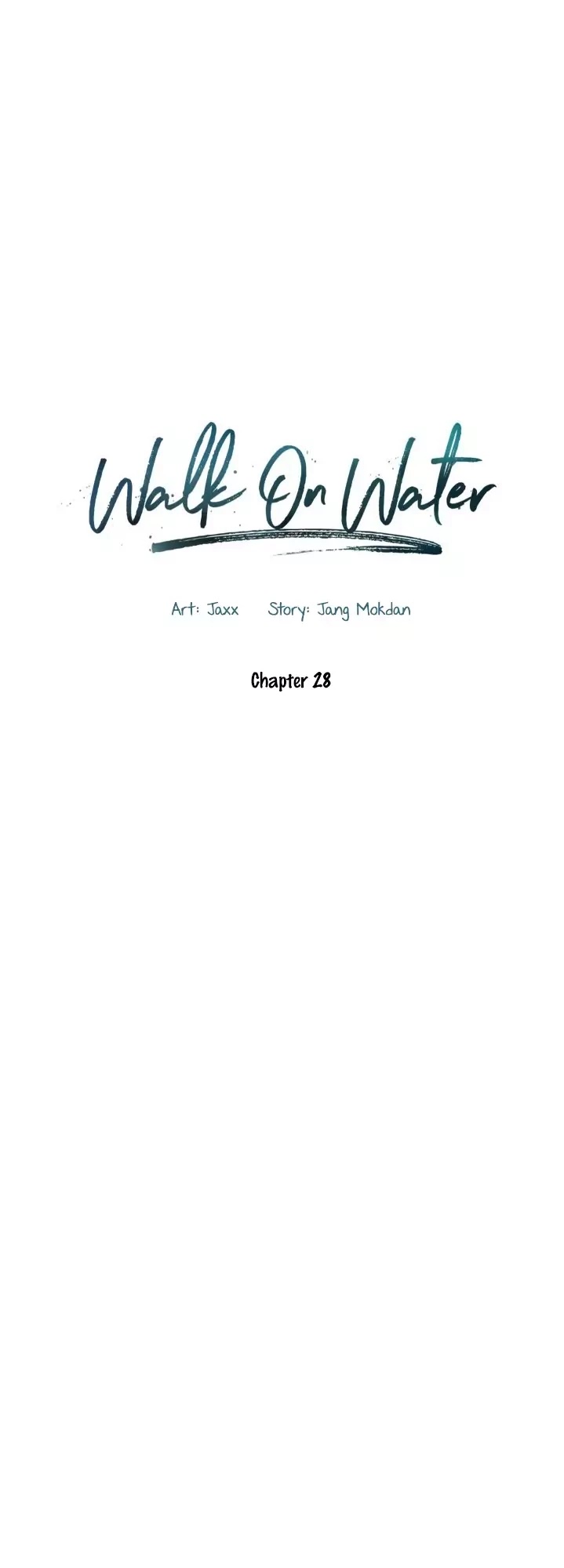 Walk on Water Chapter 28 page 14 - Chapter 28
