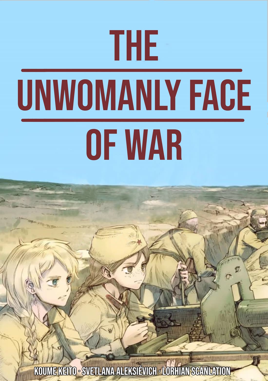 War's Unwomanly Face Chapter 34 page 1 - Chapter 34: The story of Liubov Eduardovna Kresova (Underground Fighter)