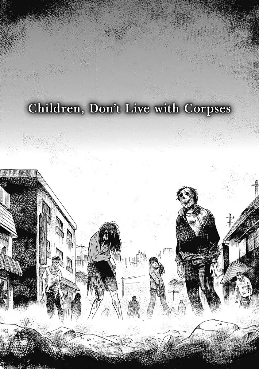 Warui Yume no Sono Saki... Chapter 10 page 2 - Chapter 10: Children, Don't Live With Corpses [END]