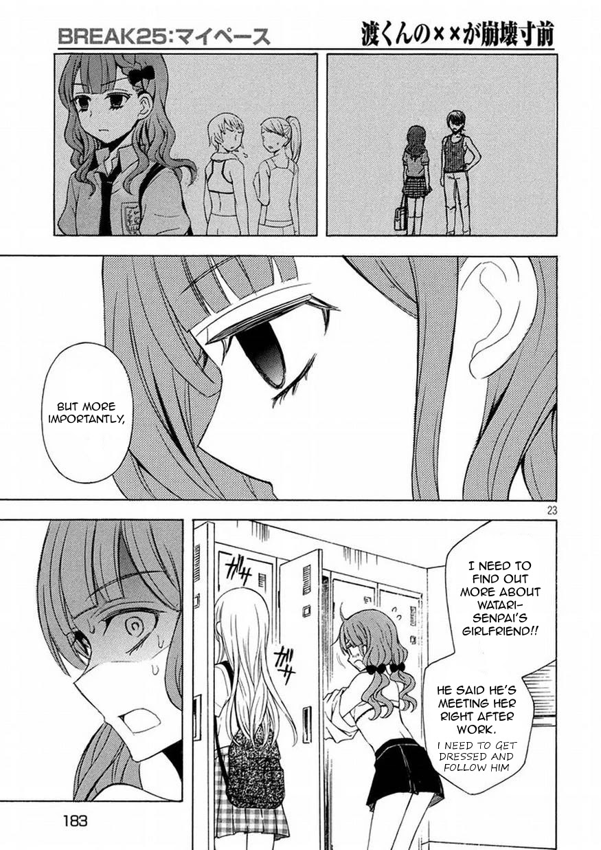 Watari-kun no xx ga Houkai Sunzen Chapter 25 page 22 - Chapter 25: My Pace