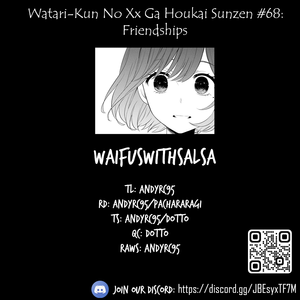 Watari-kun no xx ga Houkai Sunzen Chapter 68 page 1 - Chapter 68: Friendships