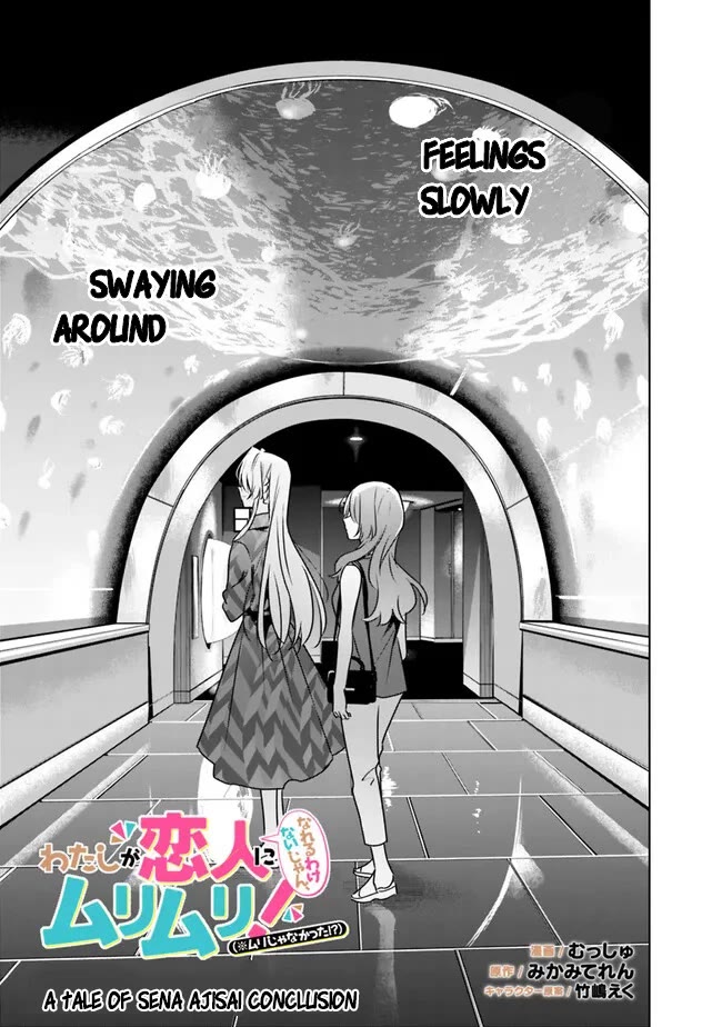 Watashi Ga Koibito Ni Nareru Wake Naijan, Muri Muri! (Muri Janakatta!?) Chapter 58.6 page 3 - Chapter 58.6: A Tale of Sena Ajisai (Conclusion)