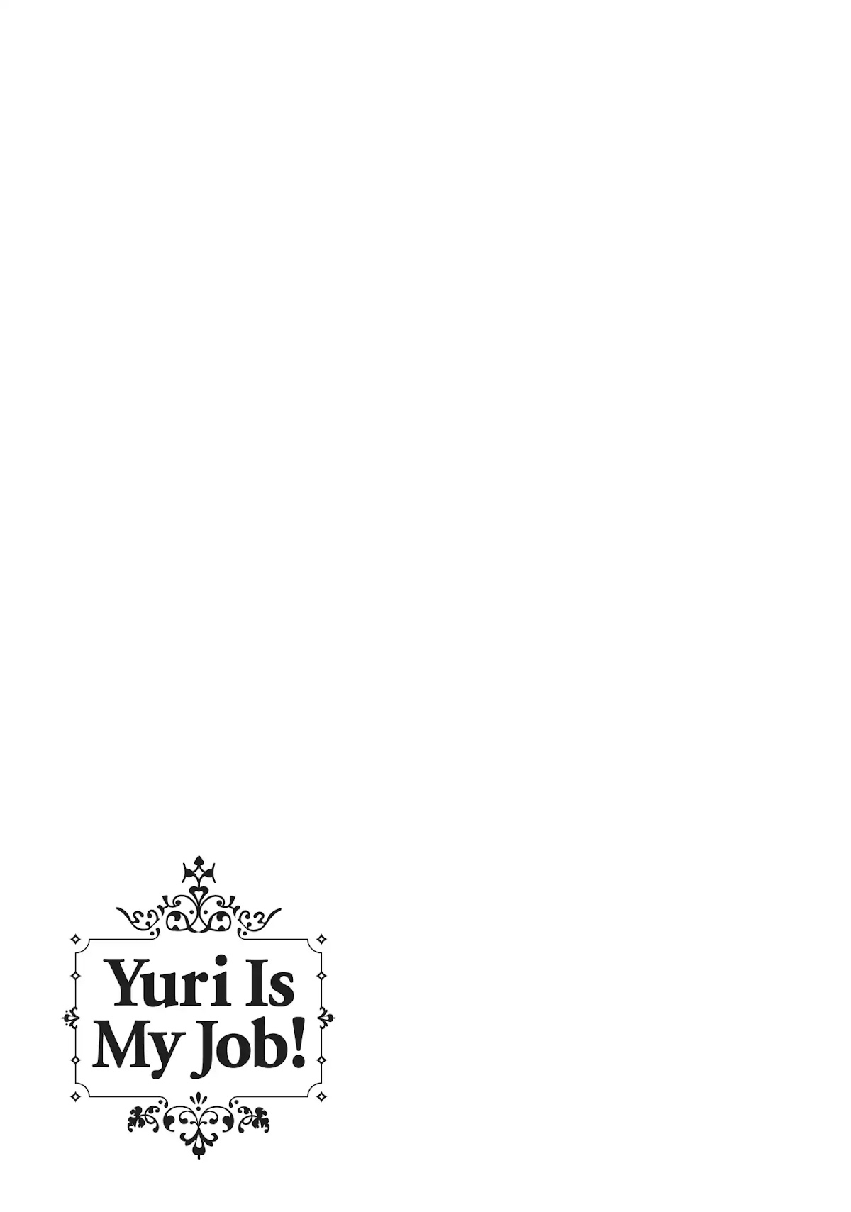 Watashi no Yuri wa Oshigoto desu! Chapter 6 page 25 - Chapter 6: Vol.1 Shift 6: What Am I to Believe?