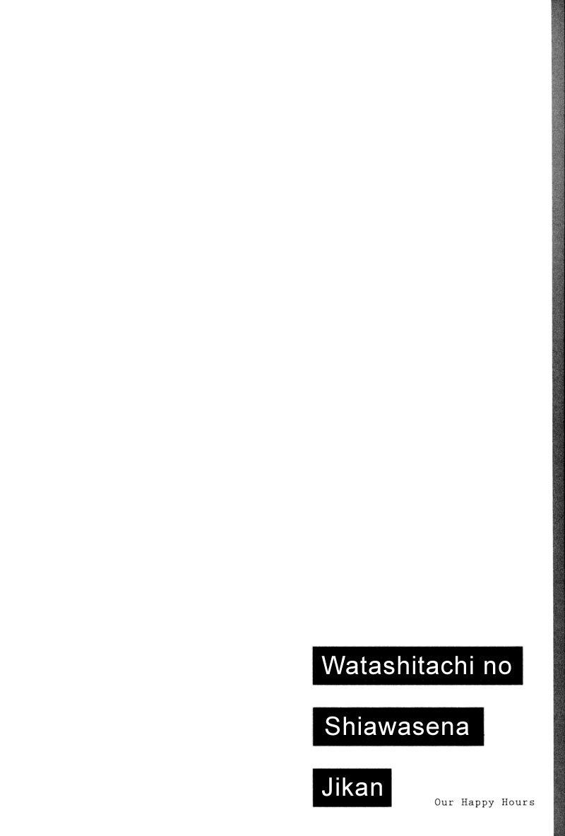 Watashitachi no Shiawase na Jikan Chapter 3 page 37 - Chapter 3: The Bigot