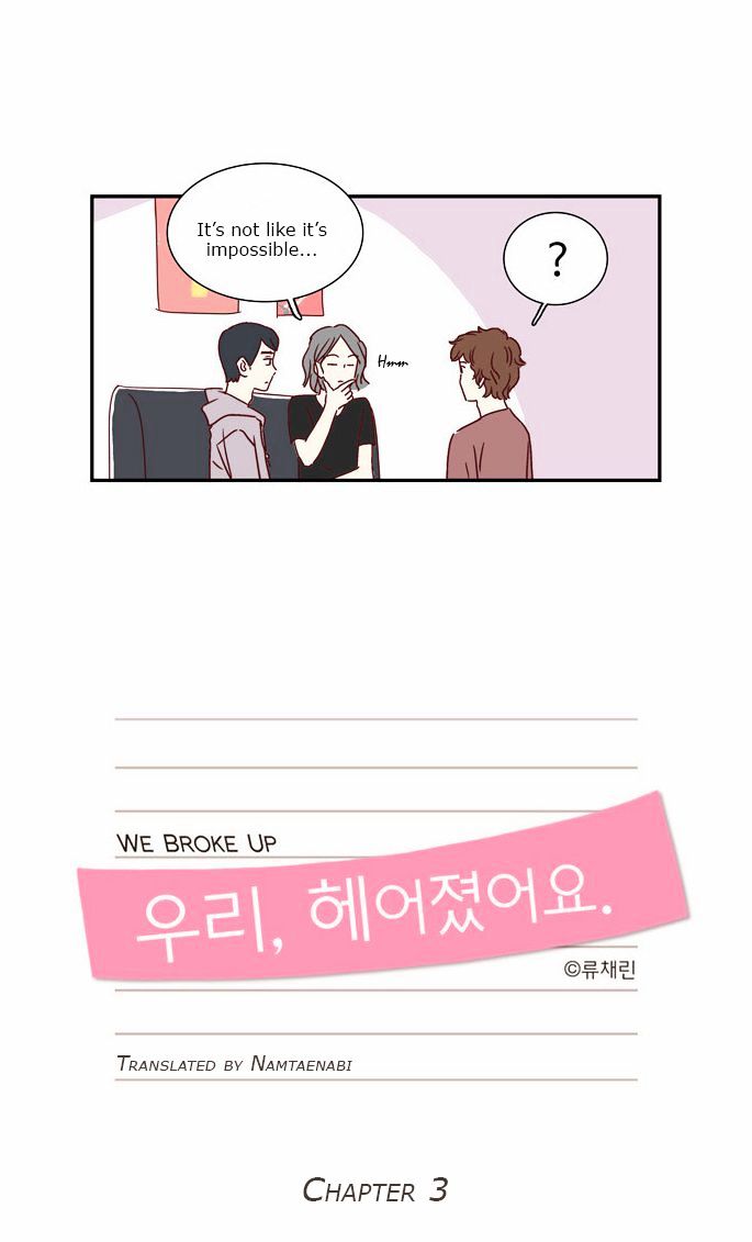 We Broke Up Chapter 3 page 4 - Chapter 3