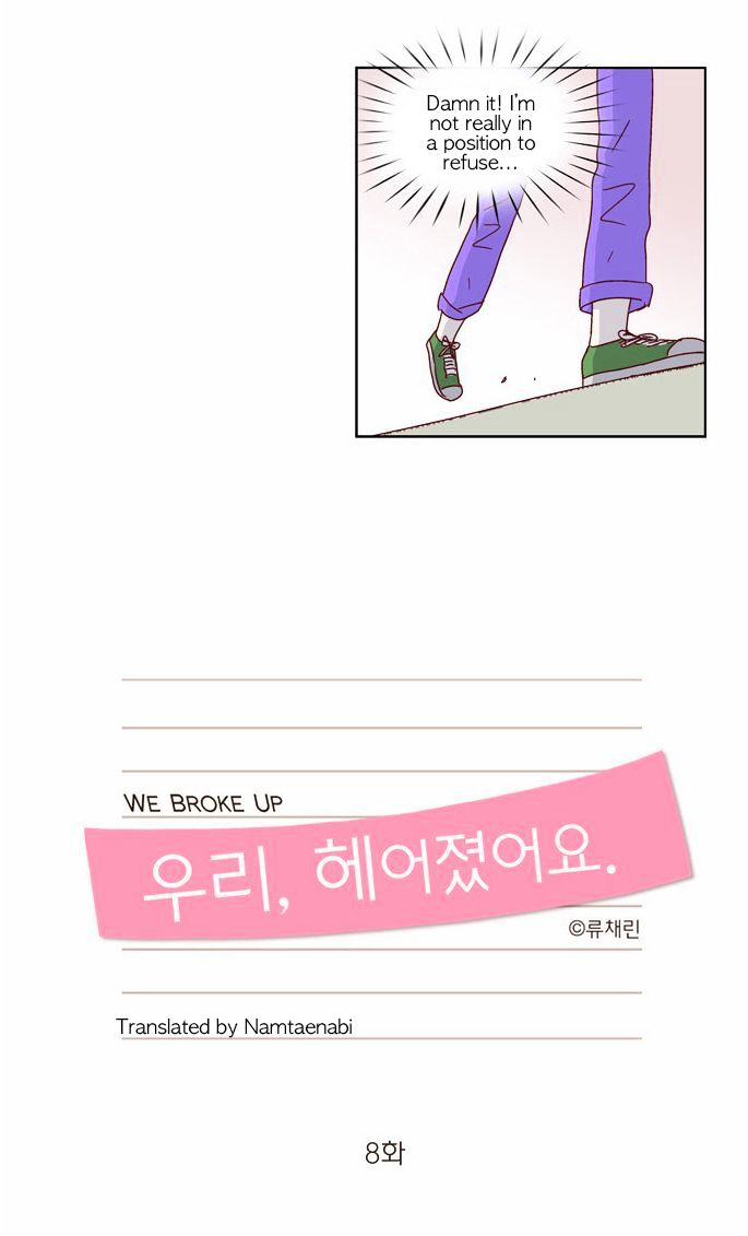 We Broke Up Chapter 8 page 7 - Chapter 8