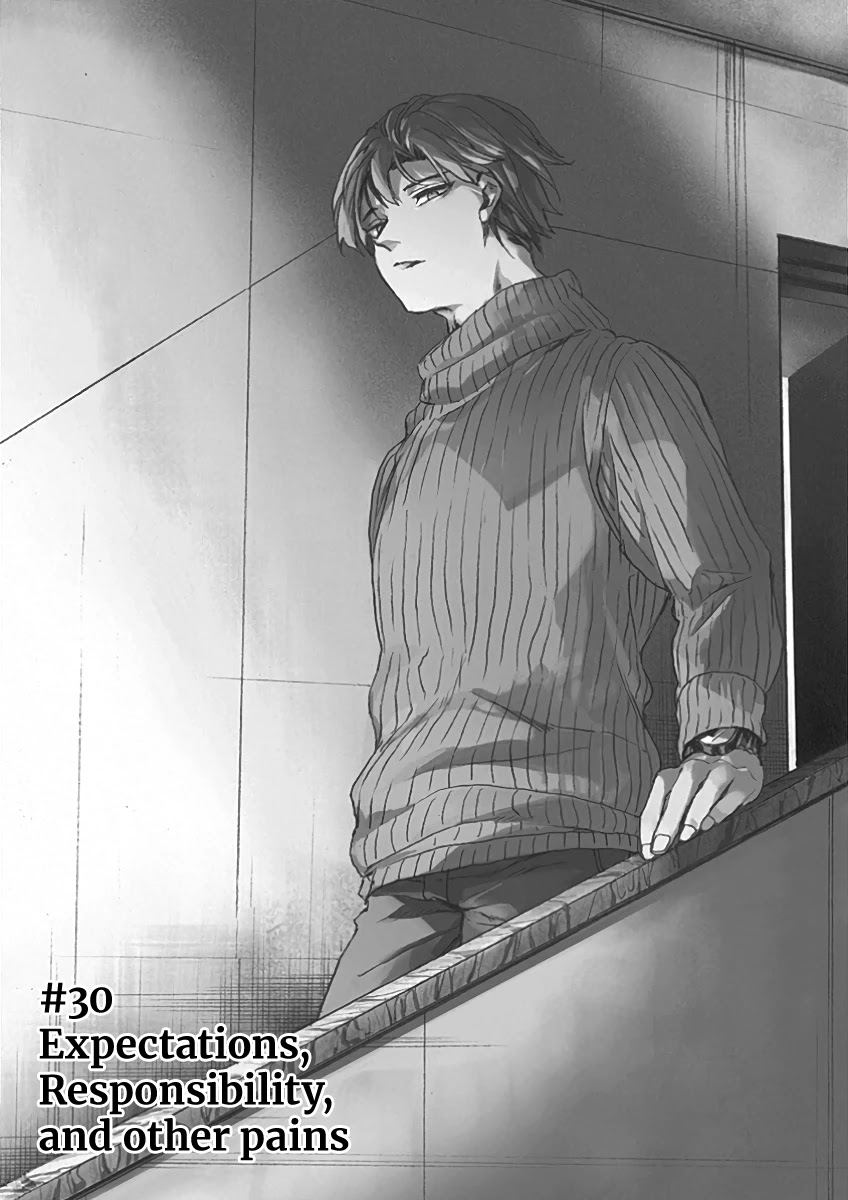 We Shall Now Begin Ethics Chapter 30 page 1 - Chapter 30: Expectations, Responsibility, and other pains