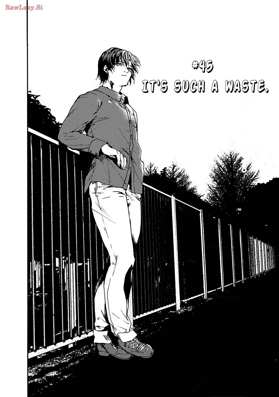 We Shall Now Begin Ethics Chapter 45 page 2 - Chapter 45: IT'S SUCH A WASTE