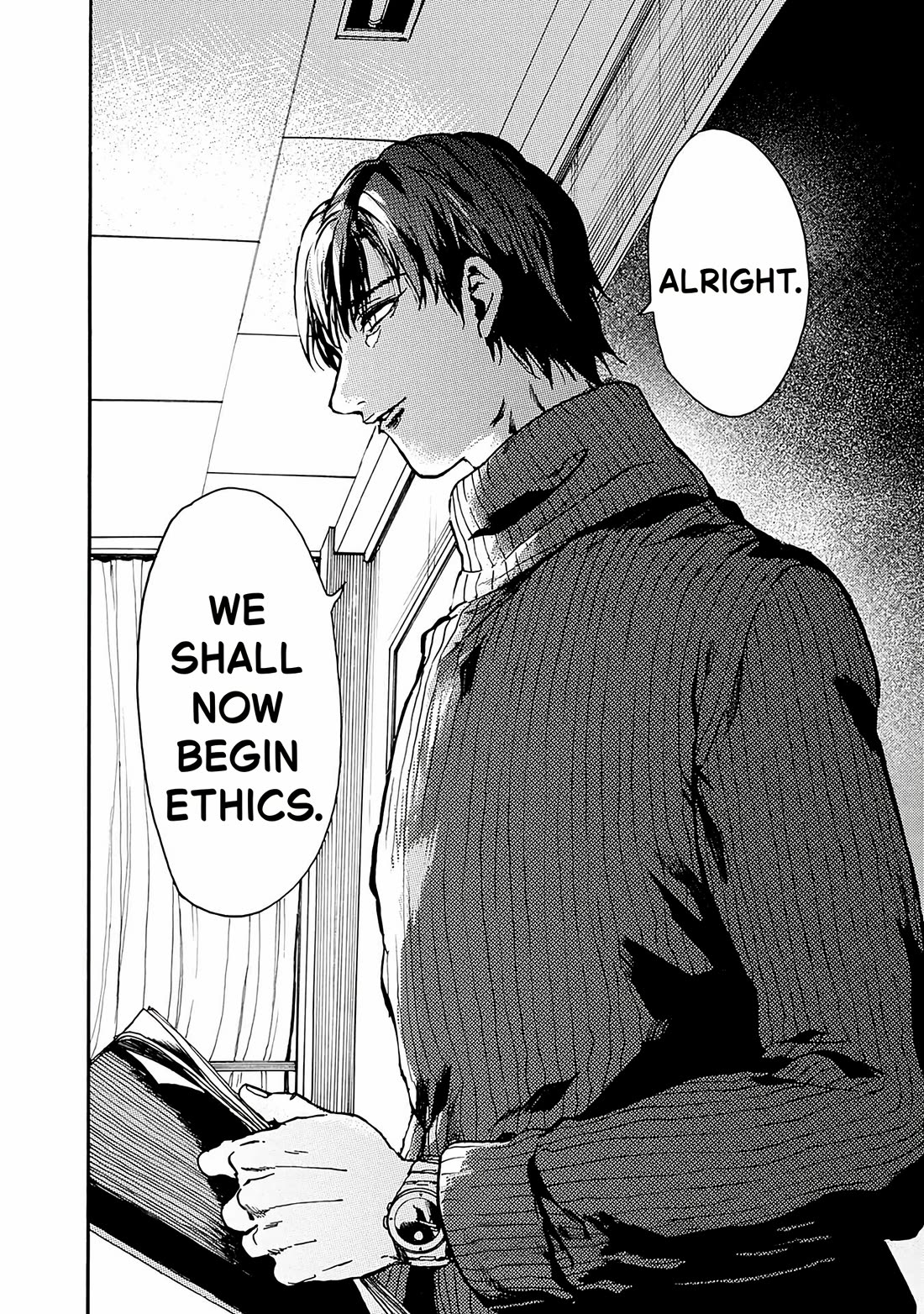 We Shall Now Begin Ethics Chapter 56 page 39 - Chapter 56: We Shall Now Begin Ethics. [END]
