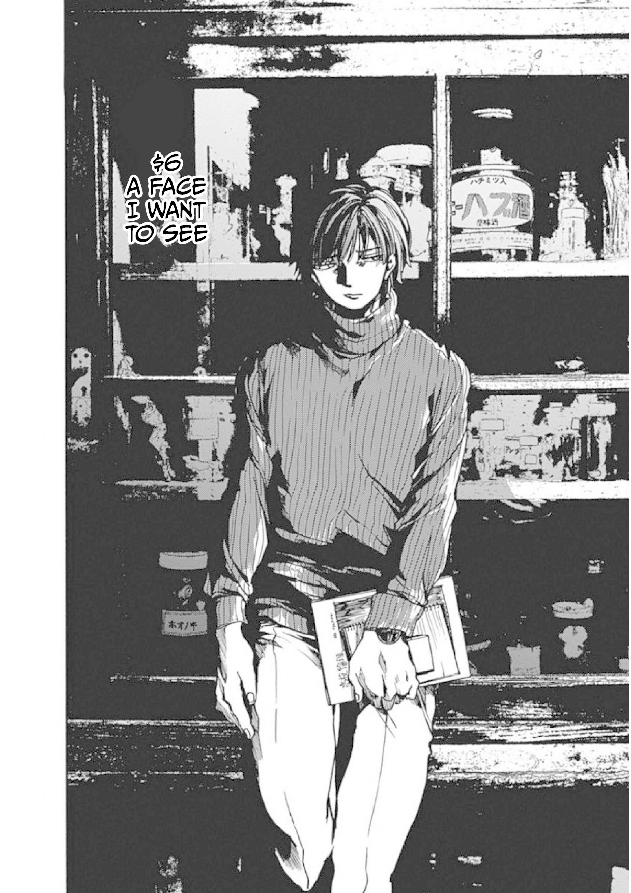 We Shall Now Begin Ethics Chapter 6 page 3 - Chapter 6: A Face I Want to See