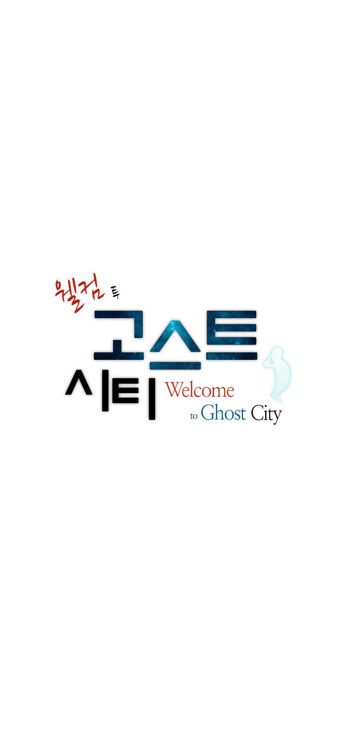 Welcome to Ghost City Chapter 28 page 3 - Chapter 28
