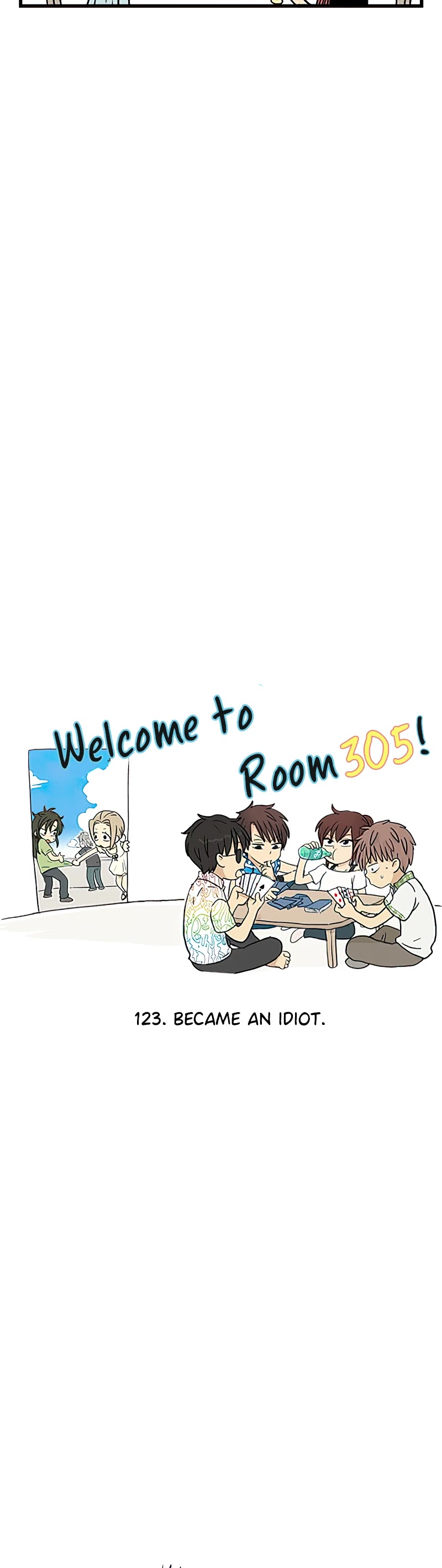Welcome to Room #305! Chapter 123 page 2 - Chapter 123: Became an Idiot.