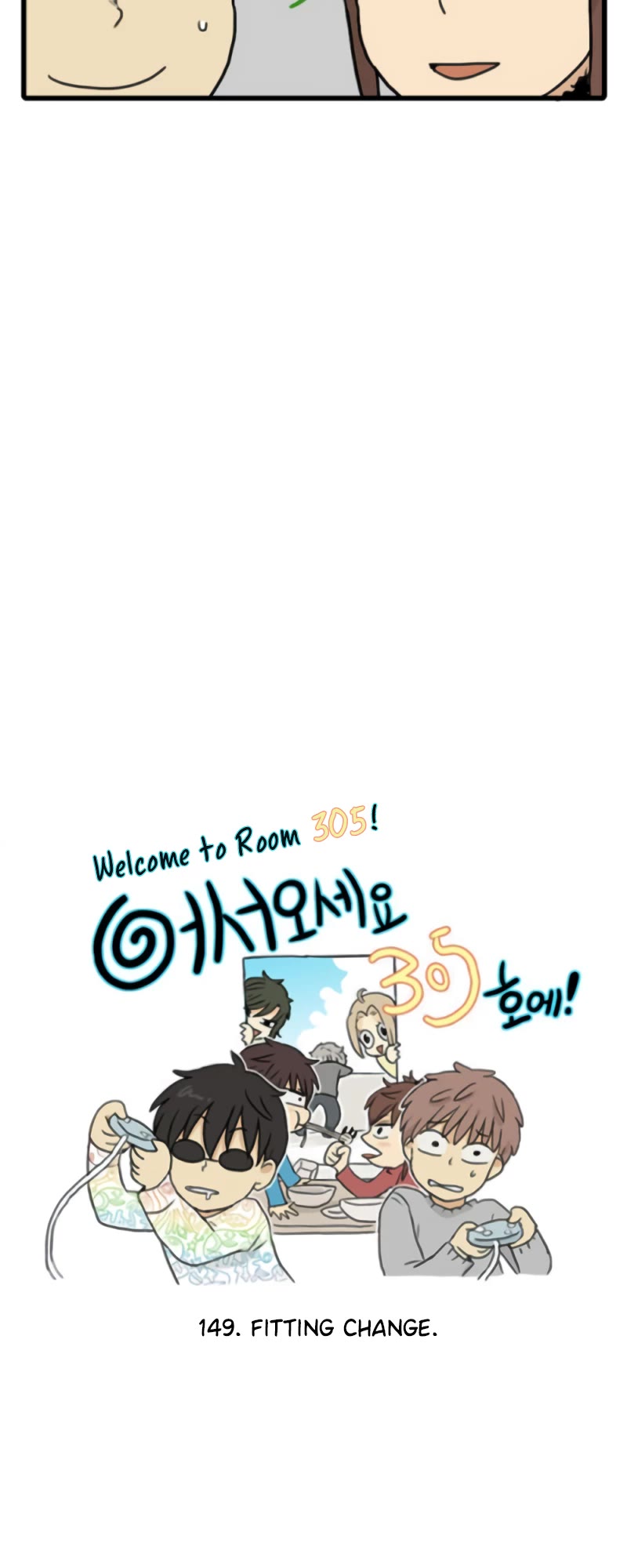 Welcome to Room #305! Chapter 149 page 3 - Chapter 149: Fitting Change.