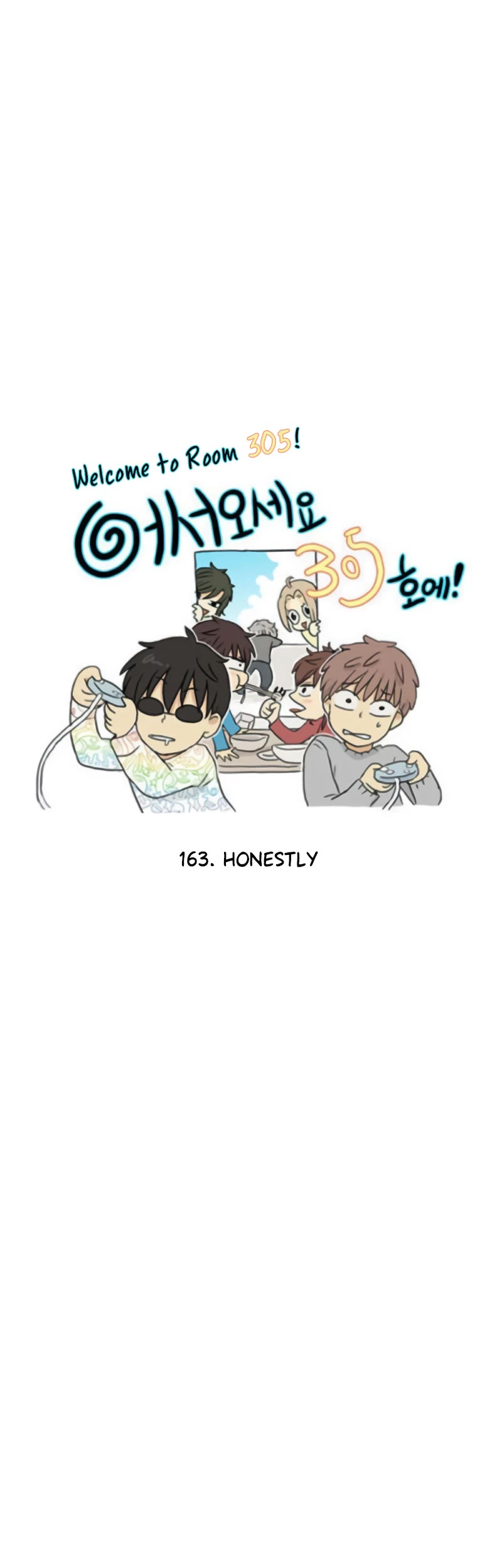 Welcome to Room #305! Chapter 163 page 3 - Chapter 163: Honestly