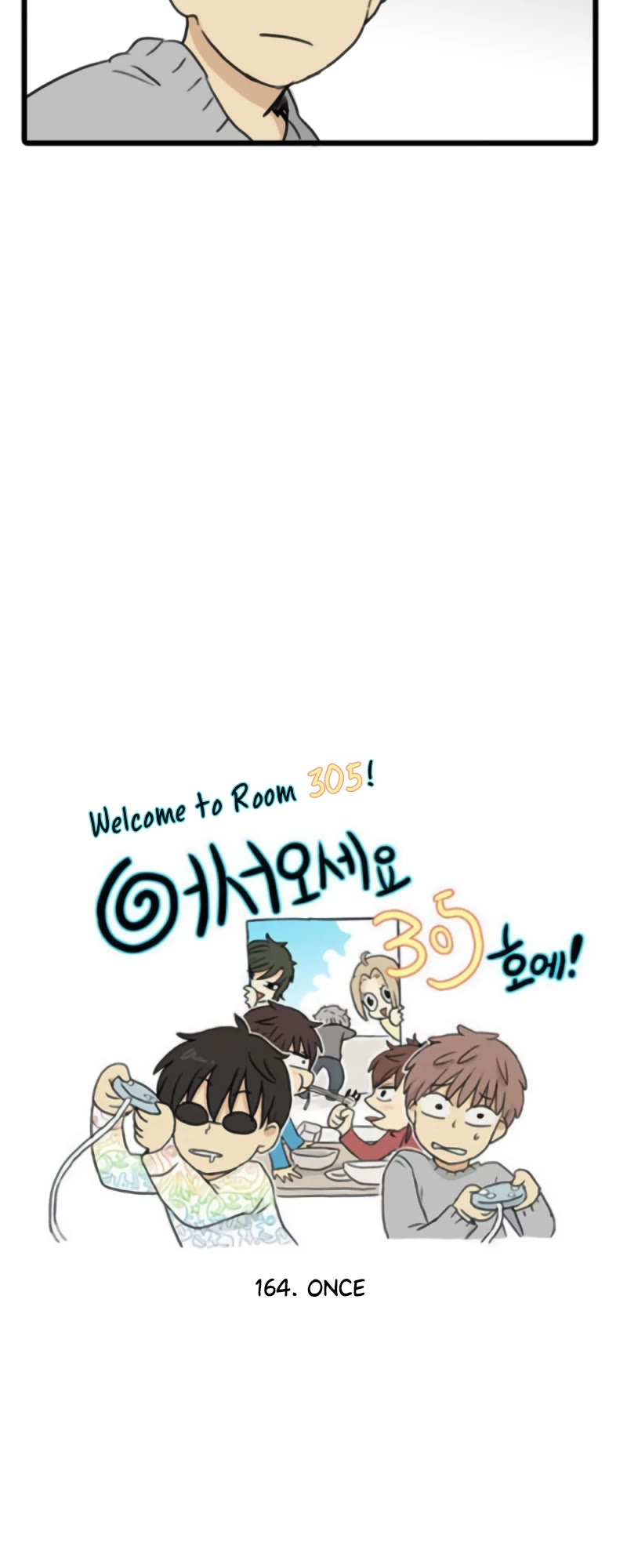 Welcome to Room #305! Chapter 164 page 2 - Chapter 164: Once