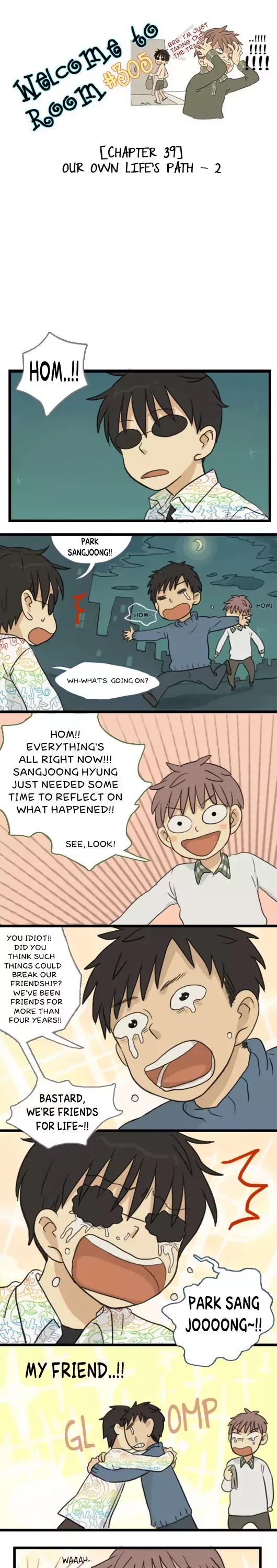 Welcome to Room #305! Chapter 39 page 1 - Chapter 39: Our Own Life's Path - 2