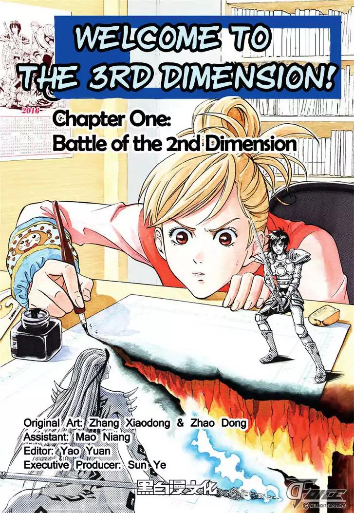 Welcome to the 3rd Dimension! Chapter 1 page 1 - Chapter 1: Battle of the 2nd. Dimension!