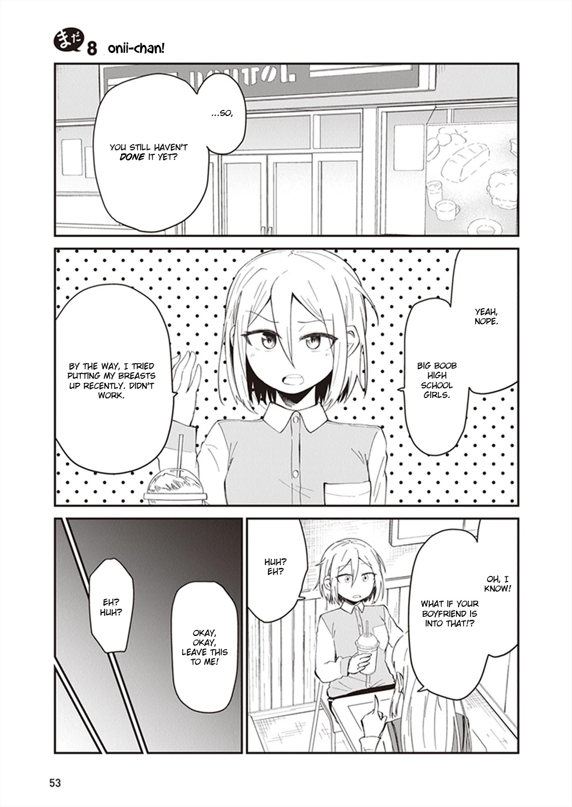 We'll get married someday, but for now Chapter 8 page 1 - Chapter 8: onii-chan